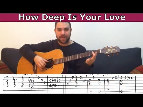 Fingerstyle Tutorial: How Deep is Your Love - Guitar Lesson w/ TAB