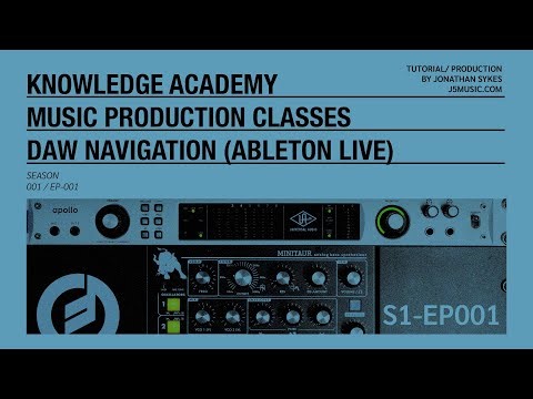 How to Navigate Ableton Live (for beginners)