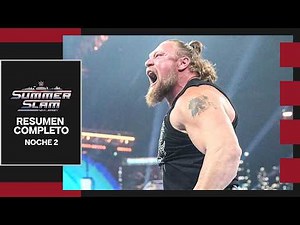 Brock Lesnar RETURNS | WWE SummerSlam 2025 (Night 2) - Full Recap in Spanish