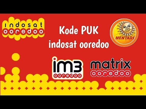 Cara Mendapatkan Kode PUK Indosat IM3, Mentari, Matrix yang Terblokir