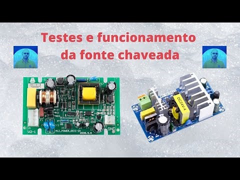 Testes e funcionamento da fonte chaveada