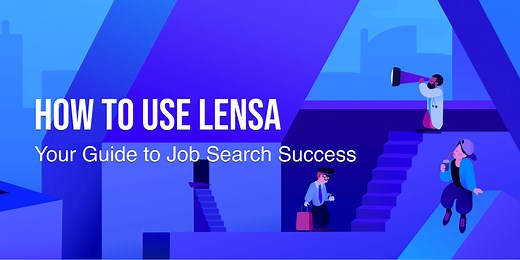 How to Use Lensa: Your Guide to Job Search Success