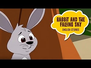 Rabbit And Falling Sky - Moral Stories For Kids | English Story | Panchatantra Tales in English