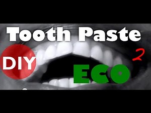 How to make homemade toothpaste & whitening - NATURAL - Recipe 2 / 2