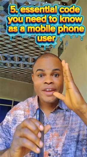 5.Essential code you need to know as mobile phone user #fblifestyle #viral | ErnestO global back page