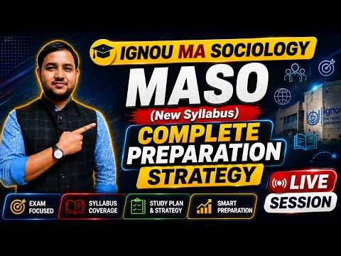 IGNOU MA Sociology (MASO) | Complete Preparation Strategy 2026 | New Syllabus