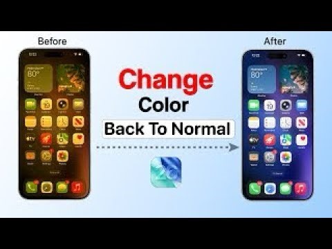 New Tips How To Change iPhone Color Back To Normal (Fix Color Issue!)