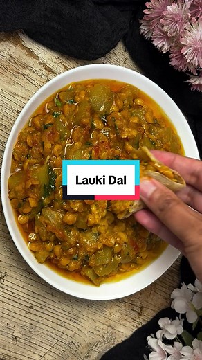 Delicious Lauki Dal Recipe with Lentils