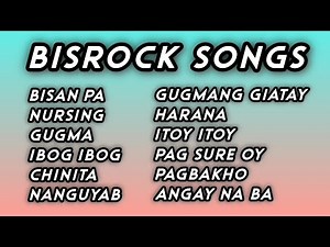 BISROCK SONGS PLAYLIST 1