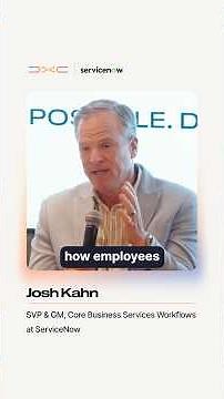 How DXC and ServiceNow Are Automating Core Business Functions with AI