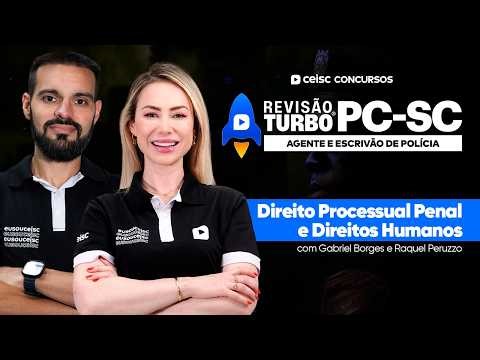 PC-SC Agente e Escrivão: Direito Processual Penal e Direitos Humanos | Revisão Turbo