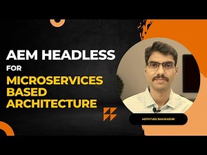 AEM Headless for Microservices Based Architecture