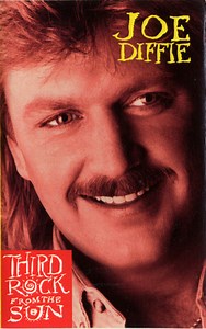 Joe Diffie - Third Rock From The Sun