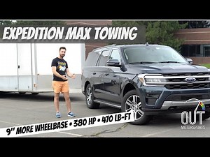 2022 Ford Expedition Max Towing Review: Wheelbase Helps with Enclosed Trailer