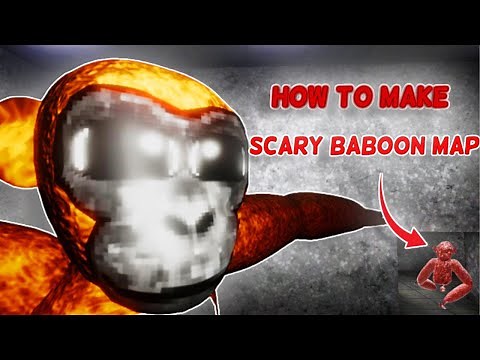 How To Make A Scary Baboon Map