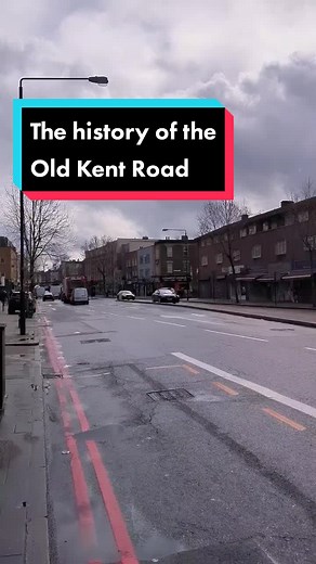 Unveiling the Hidden History of London's Old Kent Road