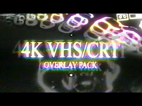 VHS & CRT Overlay Pack (4K)