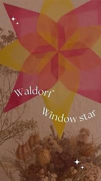 Waldorf Window Star＊ドイツのクリスマス＊トランスパレントペーパーの窓飾り＊シュタイナー＊簡単＊折り方