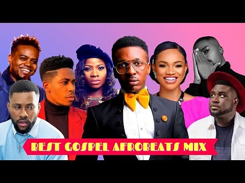 2022 BEST GOSPEL AFROBEATS MIX | GHANA NIGERIA PARTY GOSPEL MIX