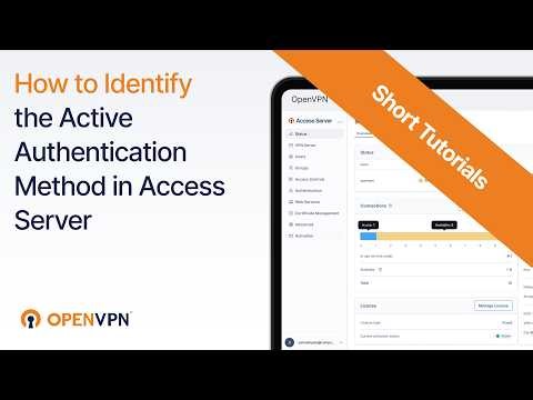 How to Identify the Active Authentication Method in Access Server