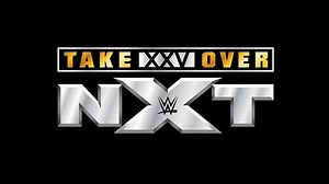 Ranking the 5 Greatest NXT Takeover Events in History
