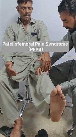 Patellofemoral Pain Syndrome (PFPS)