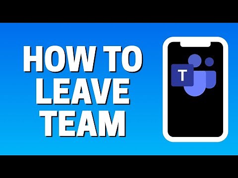 How To Leave Team In Microsoft Teams App