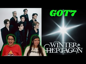 GOT7 'Winter Heptagon' Album Reaction!!!