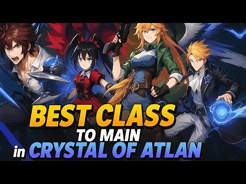 Every Class in Crystal of Atlan Explained! | Prep for Launch