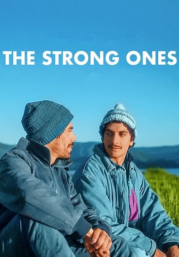 The Strong Ones (Los Fuertes) (2019)