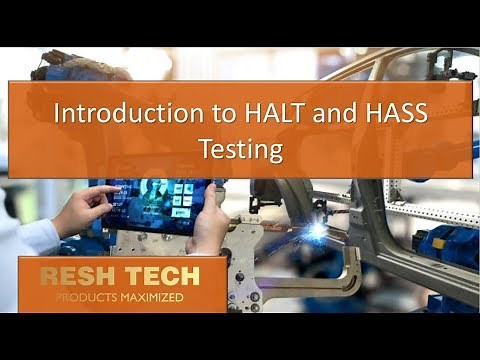 Introduction to HALT and HASS