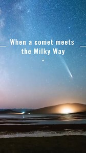 13K views · 142 reactions | A photographer captured the breathtaking moment when a comet swept through the sky near the Milky Way over Gannan Tibetan Autonomous Prefecture, China. #NightSky #Stargazing #China | China Xinhua News | Facebook