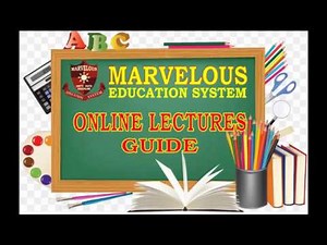 Online Lectures Procedure | MARVELOUS EDUCATION SYSTEM