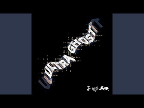 Ultra Ghost
