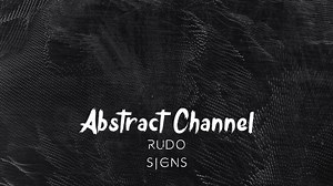 Abstract Channel Free Downloads #114 Rudo - Signs SoundCloud : http://bit.ly/2x1kUnh YouTube : https://youtu.be/3-qrK5Ju7uA Free Download Here : http://bit.ly/2vFQsQ6 @ Rudo https://www.facebook.com/whoisrudo https://soundcloud.com/whoisrudo @ Abstract Channel https://www.facebook.com/abstractchannel https://soundcloud.com/abstractchannel http://bit.ly/AbstractChannelSpotify https://www.instagram.com/abstractchannel https://twitter.com/abstractchanne1 #AbstractChannel #FreeDownload #SoundCloud #