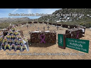 Granite Mountain Hotshots Yarnell Hill Fire