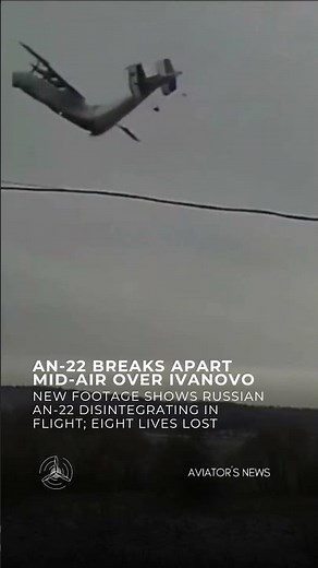 Newly released footage shows a Russian Antonov An-22 breaking apart mid-air over the Ivanovo region