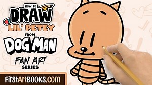 How To Draw Lil' Petey from Dog Man 🐱 Video Drawing Tutorial