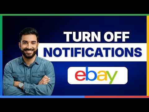 How to turn off emails from Ebay[LATEST GUIDE]