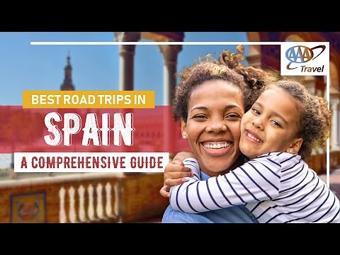 Take a road trip through Spain with AAA!