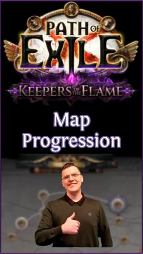 Path of Exile - General Map Progression Guide