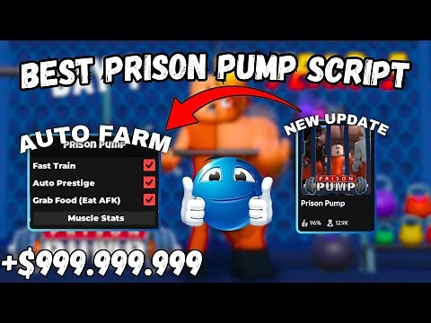 BEST Prison Pump Script | Auto Farm, Auto Prestige, Infinite Stamina & More