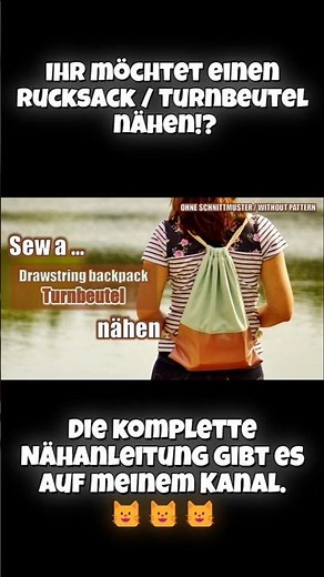Turnbeutel / Rucksack in wenigen Minuten ohne Schnittmuster #nähen #nähanleitung