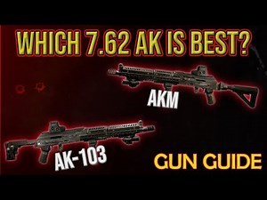 Best 7.62 AK explained - Escape From Tarkov - Gun Guide