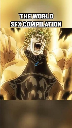 ZA WARUDO / THE WORLD - SFX COMPILATION! ⏸️⏳ | #shorts #anime #jjba