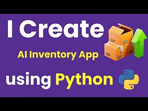 AI INVENTORY APP USING PYTHON & LEARN PYTHON BY BUILDING SIMPLE PROJECTS