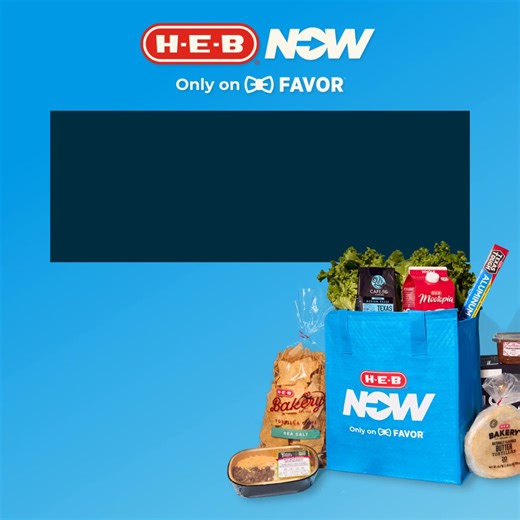Get last-minute groceries delivered fast with H‑E‑B Now, only in the Favor app. | Favor Delivery