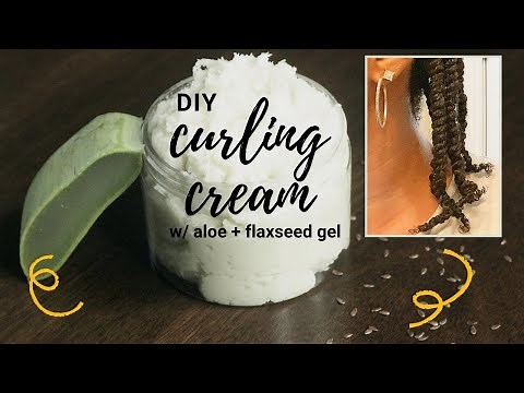 The BEST Curl Cream EVER | DIY Curl Defining Cream w/ Aloe Vera + Flaxseed Gel