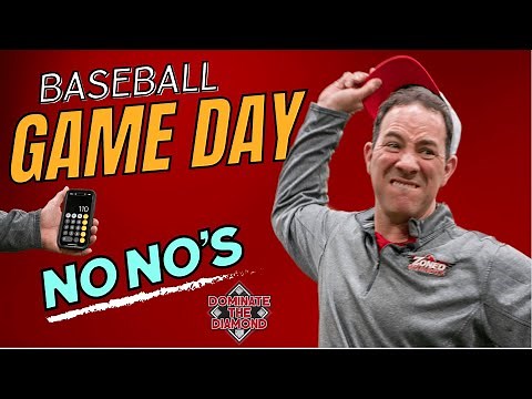 Avoid Game Day No No's | Youth Baseball Coaching Tips