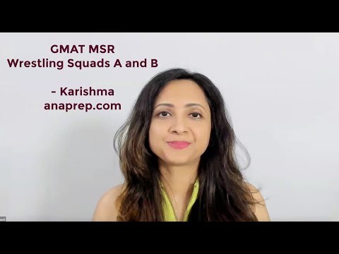 GMAT MSR - Wrestling Squads Problem